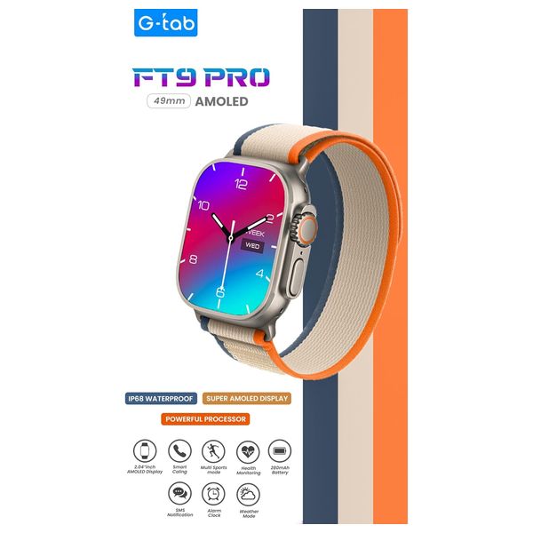G-tab FT9 Pro - Smart Watch - 49mm Amoled - Water Resistance  - multi sport mode - Smart Calling - Titanium